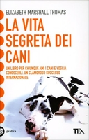 La Vita Segreta dei Cani