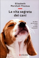 La Vita Segreta dei Cani