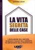 La Vita Segreta delle Case Edizione 2021