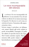 La Voce Incomparabile del Silenzio