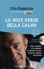 La Voce Verde della Calma - Edizione Economica