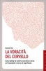 La Voracità del Cervello