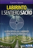 Labirinto - Il Sentiero Sacro