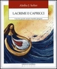 Lacrime e Capricci