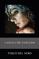 Lascia che Sanguini