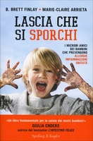 Lascia che Si Sporchi