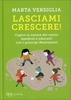 Lasciami Crescere!