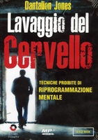 Lavaggio del Cervello - Tecniche proibite di riprogrammazione mentale - 2 CD Audio mp3