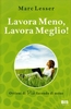 Lavora Meno,  Lavora Meglio