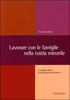 Lavorare con le Famiglie nella Tutela Minorile