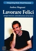 Lavorare Felici