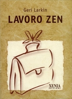 Lavoro Zen Vecchia edizione 2001