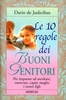 Le 10 Regole dei Buoni Genitori