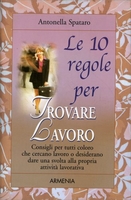 Le 10 Regole per Trovare Lavoro