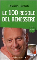Le 100 Regole del Benessere