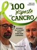 Le 100 Risposte sul Cancro