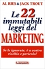 Le 22 Immutabili Leggi del Marketing Edizione 2016