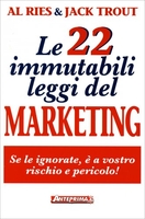 Le 22 Immutabili Leggi del Marketing Edizione 2016