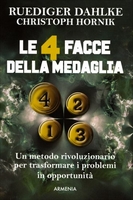 Le 4 Facce della Medaglia