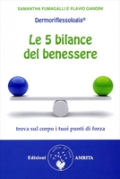 Le 5 Bilance del Benessere - Dermoriflessologia