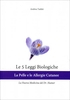 Le 5 Leggi Biologiche - La Pelle e le Allergie Cutanee