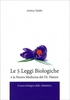 Le 5 Leggi biologiche e la Nuova Medicina del Dr. Hamer
