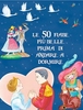 Le 50 Fiabe Più Belle Prima di Andare a Dormire