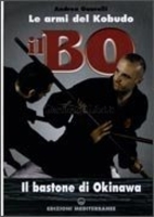 Le Armi del Kobudo - Il Bo