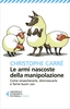 Le Armi Nascoste della Manipolazione