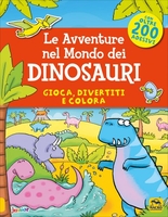 Le Avventure nel Mondo dei Dinosauri
