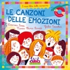 Le Canzoni delle Emozioni - Con CD Audio Incluso
