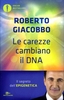 Le Carezze Cambiano il DNA
