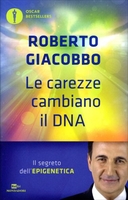 Le Carezze Cambiano il DNA