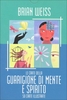 Le Carte della Guarigione di Mente e Spirito