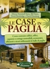 Le Case in Paglia