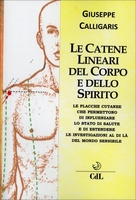 Le Catene Lineari del Corpo e dello Spirito