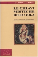 Le Chiavi Mistiche dello Yoga