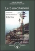 Le Cinque Meditazioni Tibetane dell