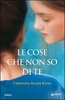 Le Cose che non So di Te