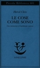 Le Cose Come Sono