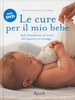 Le Cure per il Mio Bebè con DVD