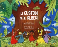 Le Custodi degli Alberi