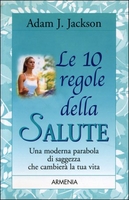 Le dieci regole della salute