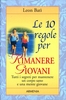 Le Dieci Regole per Rimanere Giovani