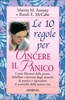 Le Dieci Regole per Vincere il Panico
