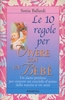 Le dieci regole per Vivere con un Bebè