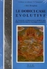 Le Dodici Case Evolutive