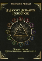 Le Dodici Liberazioni Energetiche