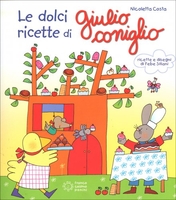 Le Dolci Ricette di Giulio Coniglio