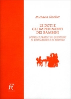 Le Doti e gli Impedimenti dei Bambini